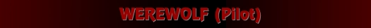 Werewolf (Pilot)